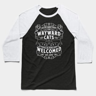 Witch Salem Sanctuary For Wayward Black Cats 1692 Halloween Baseball T-Shirt